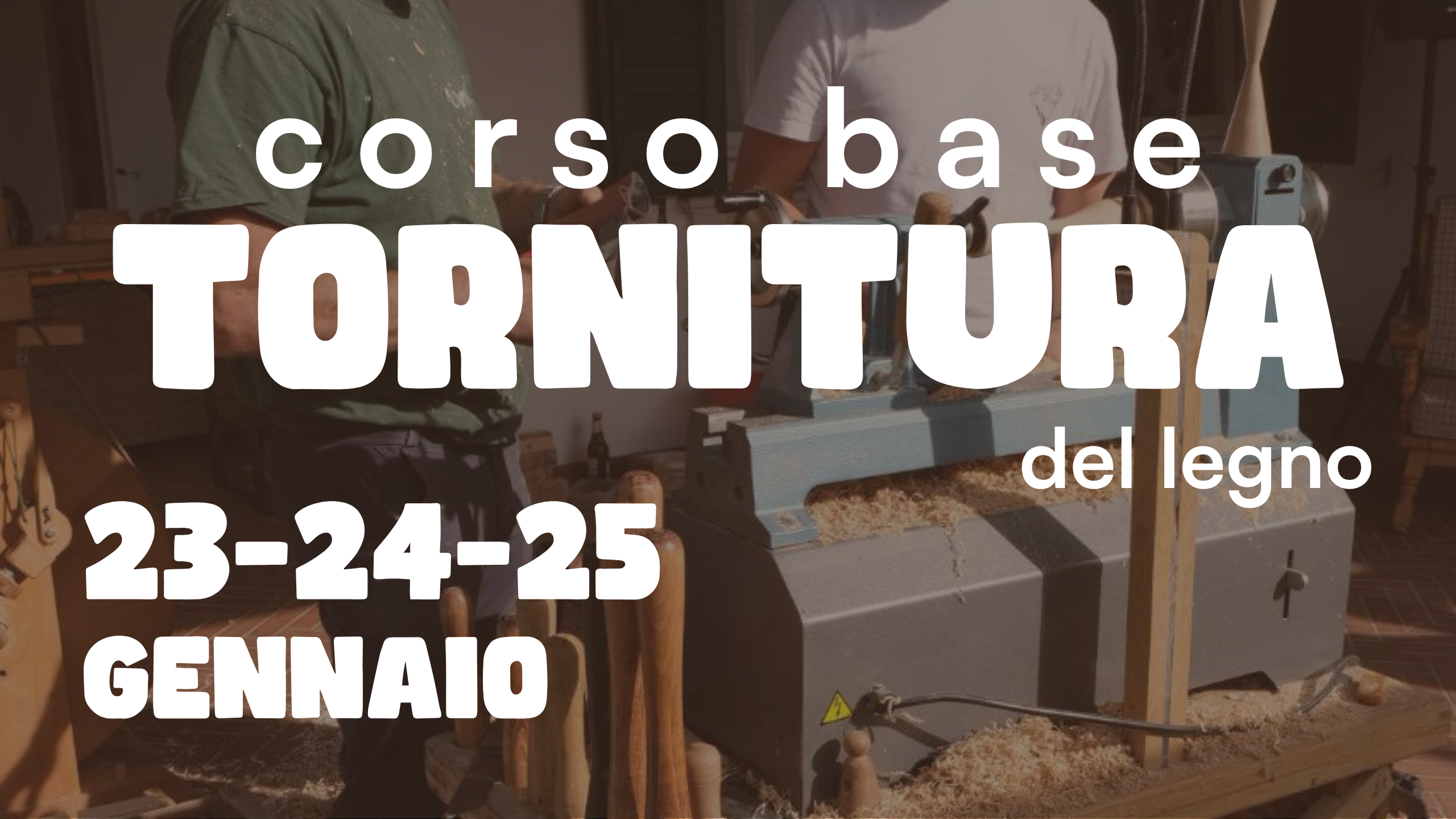 Primo corso base di tornitura del legno 🍃